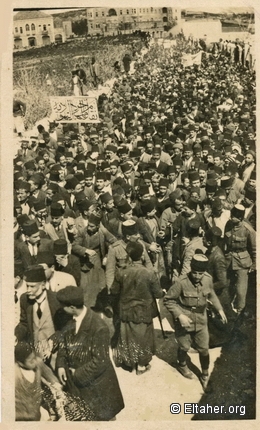 1921 - Demonstration in Jerusalem against separation of Palestine from Syria